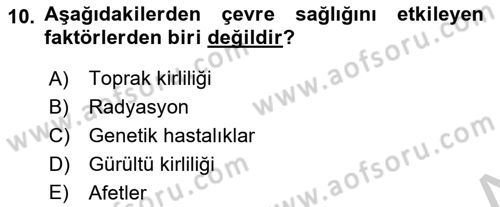 Halk Sağlığı Dersi 2018 - 2019 Yılı Yaz Okulu Sınav Soruları 10. Soru