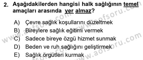 Halk Sağlığı Dersi 2024 - 2025 Yılı (Vize) Ara Sınav Soruları 2. Soru