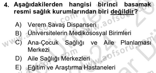 Halk Sağlığı Dersi 2024 - 2025 Yılı (Vize) Ara Sınav Soruları 4. Soru