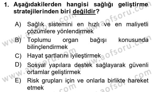 Halk Sağlığı Dersi 2025 - 2026 Yılı Yaz Okulu Sınav Soruları 1. Soru