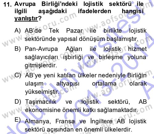 Lojistik İlkeleri Dersi Ara Sınavı Deneme Sınav Soruları 11. Soru