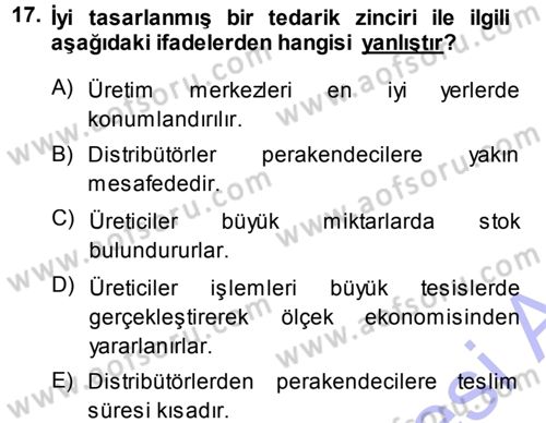 Lojistik İlkeleri Dersi Ara Sınavı Deneme Sınav Soruları 17. Soru