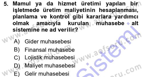 Lojistik İlkeleri Dersi 2015 - 2016 Yılı (Final) Dönem Sonu Sınav Soruları 5. Soru