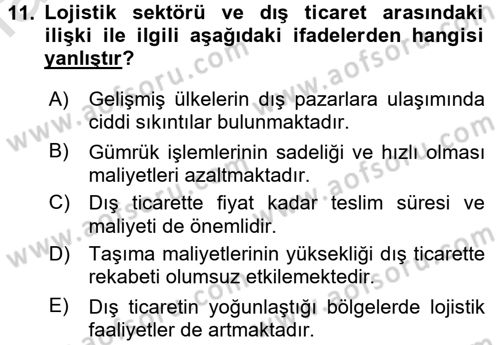 Lojistik İlkeleri Dersi Ara Sınavı Deneme Sınav Soruları 11. Soru