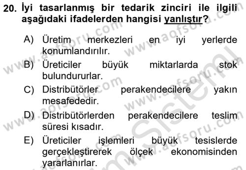 Lojistik İlkeleri Dersi Ara Sınavı Deneme Sınav Soruları 20. Soru
