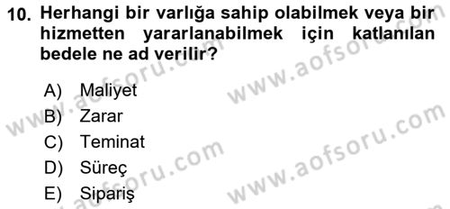 Lojistik İlkeleri Dersi 2017 - 2018 Yılı 3 Ders Sınavı 10. Soru