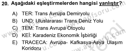 Lojistik İlkeleri Dersi Ara Sınavı Deneme Sınav Soruları 20. Soru