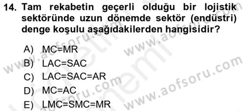 Lojistik İlkeleri Dersi 2018 - 2019 Yılı (Vize) Ara Sınavı 14. Soru