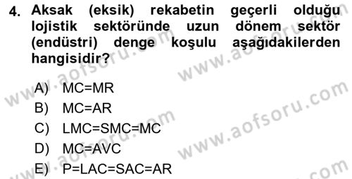 Lojistik İlkeleri Dersi 2018 - 2019 Yılı (Final) Dönem Sonu Sınavı 4. Soru