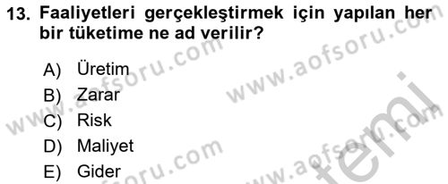Lojistik İlkeleri Dersi 2018 - 2019 Yılı Yaz Okulu Sınav Soruları 13. Soru