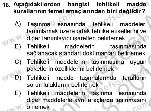 Lojistik İlkeleri Dersi 2018 - 2019 Yılı Yaz Okulu Sınav Soruları 18. Soru