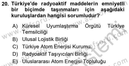 Lojistik İlkeleri Dersi 2018 - 2019 Yılı Yaz Okulu Sınav Soruları 20. Soru