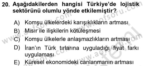 Lojistik İlkeleri Dersi Ara Sınavı Deneme Sınav Soruları 20. Soru