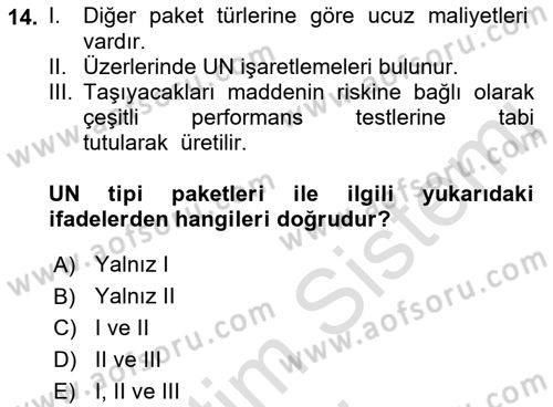 Lojistik İlkeleri Dersi 2019 - 2020 Yılı (Final) Dönem Sonu Sınav Soruları 14. Soru