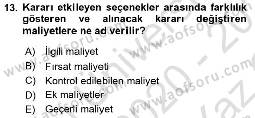 Lojistik İlkeleri Dersi 2020 - 2021 Yılı Yaz Okulu Sınav Soruları 13. Soru