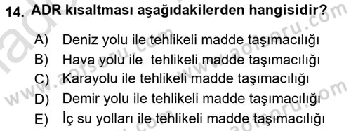 Lojistik İlkeleri Dersi 2020 - 2021 Yılı Yaz Okulu Sınav Soruları 14. Soru