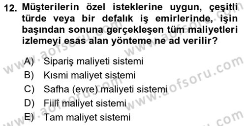 Lojistik İlkeleri Dersi 2021 - 2022 Yılı Yaz Okulu Sınavı 12. Soru