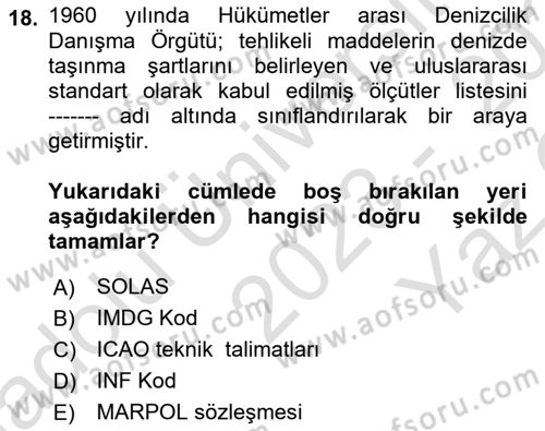 Lojistik İlkeleri Dersi 2023 - 2024 Yılı Yaz Okulu Sınav Soruları 18. Soru