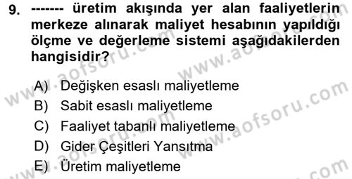 Lojistik İlkeleri Dersi 2024 - 2025 Yılı (Final) Dönem Sonu Sınav Soruları 9. Soru