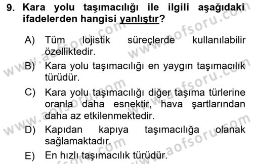 Lojistik İlkeleri Dersi 2025 - 2026 Yılı (Vize) Ara Sınav Soruları 9. Soru