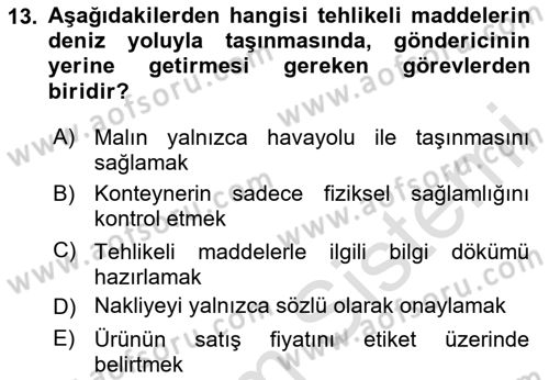 Lojistik İlkeleri Dersi 2025 - 2026 Yılı (Final) Dönem Sonu Sınav Soruları 13. Soru