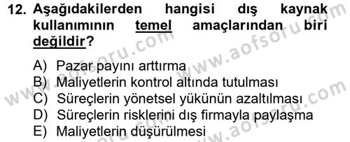 Çağdaş Lojistik Uygulamaları Dersi 2012 - 2013 Yılı (Vize) Ara Sınav Soruları 12. Soru