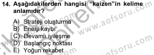 Çağdaş Lojistik Uygulamaları Dersi 2012 - 2013 Yılı (Vize) Ara Sınav Soruları 14. Soru
