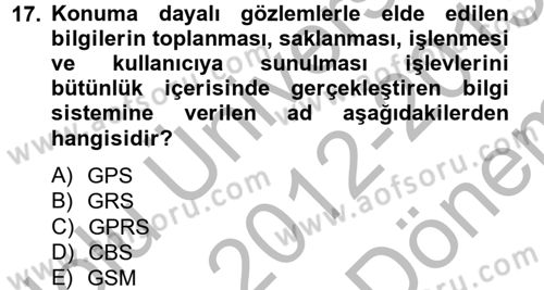 Çağdaş Lojistik Uygulamaları Dersi 2012 - 2013 Yılı (Final) Dönem Sonu Sınav Soruları 17. Soru