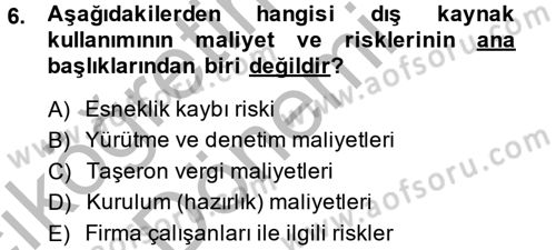 Çağdaş Lojistik Uygulamaları Dersi 2013 - 2014 Yılı (Vize) Ara Sınav Soruları 6. Soru