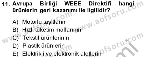 Çağdaş Lojistik Uygulamaları Dersi 2013 - 2014 Yılı (Final) Dönem Sonu Sınav Soruları 11. Soru