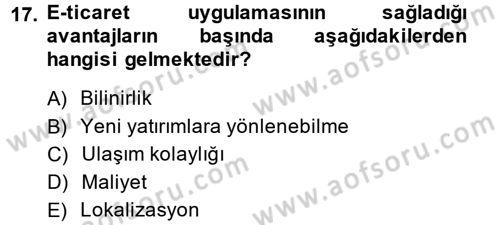 Çağdaş Lojistik Uygulamaları Dersi 2013 - 2014 Yılı (Final) Dönem Sonu Sınav Soruları 17. Soru