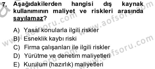 Çağdaş Lojistik Uygulamaları Dersi 2014 - 2015 Yılı (Vize) Ara Sınav Soruları 7. Soru
