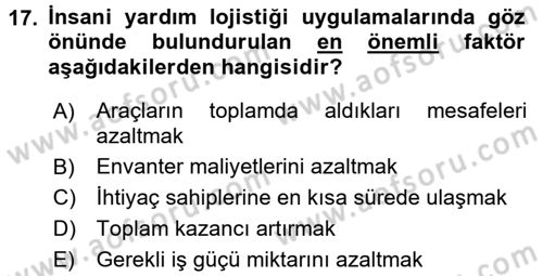 Çağdaş Lojistik Uygulamaları Dersi 2015 - 2016 Yılı (Final) Dönem Sonu Sınav Soruları 17. Soru
