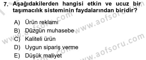 Çağdaş Lojistik Uygulamaları Dersi 2015 - 2016 Yılı (Final) Dönem Sonu Sınav Soruları 7. Soru