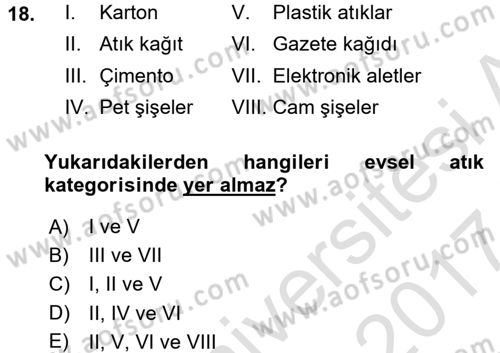 Çağdaş Lojistik Uygulamaları Dersi 2016 - 2017 Yılı (Final) Dönem Sonu Sınav Soruları 18. Soru