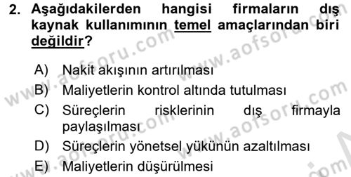 Çağdaş Lojistik Uygulamaları Dersi 2016 - 2017 Yılı (Final) Dönem Sonu Sınav Soruları 2. Soru