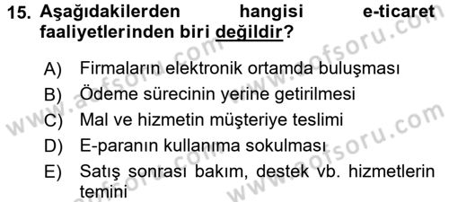 Çağdaş Lojistik Uygulamaları Dersi 2017 - 2018 Yılı (Final) Dönem Sonu Sınav Soruları 15. Soru