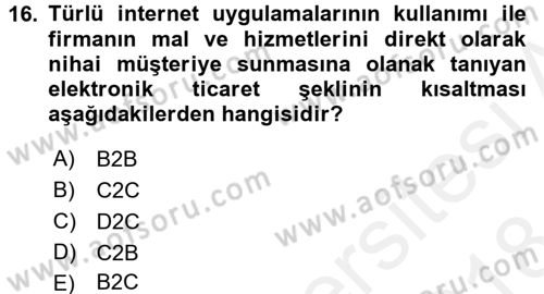 Çağdaş Lojistik Uygulamaları Dersi 2017 - 2018 Yılı (Final) Dönem Sonu Sınav Soruları 16. Soru