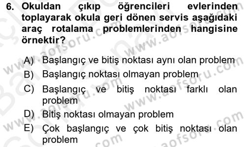 Çağdaş Lojistik Uygulamaları Dersi 2017 - 2018 Yılı (Final) Dönem Sonu Sınav Soruları 6. Soru