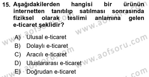 Çağdaş Lojistik Uygulamaları Dersi 2018 - 2019 Yılı (Final) Dönem Sonu Sınav Soruları 15. Soru