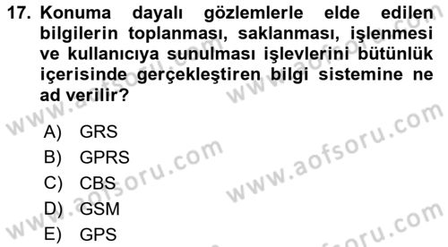 Çağdaş Lojistik Uygulamaları Dersi 2018 - 2019 Yılı Yaz Okulu Sınav Soruları 17. Soru