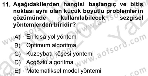 Çağdaş Lojistik Uygulamaları Dersi 2020 - 2021 Yılı Yaz Okulu Sınav Soruları 11. Soru