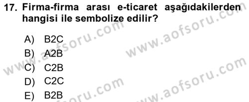 Çağdaş Lojistik Uygulamaları Dersi 2020 - 2021 Yılı Yaz Okulu Sınav Soruları 17. Soru