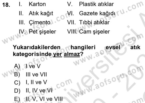 Çağdaş Lojistik Uygulamaları Dersi 2020 - 2021 Yılı Yaz Okulu Sınav Soruları 18. Soru
