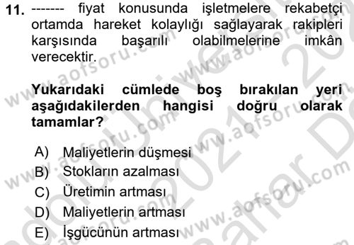 Çağdaş Lojistik Uygulamaları Dersi 2021 - 2022 Yılı (Vize) Ara Sınav Soruları 11. Soru