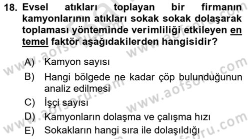 Çağdaş Lojistik Uygulamaları Dersi 2021 - 2022 Yılı (Final) Dönem Sonu Sınav Soruları 18. Soru