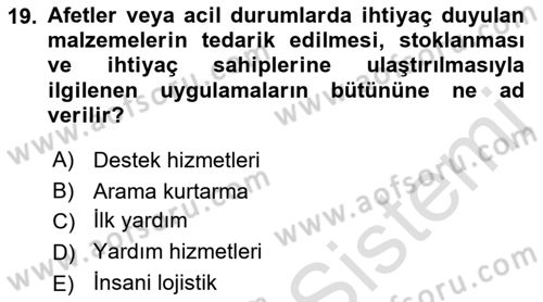 Çağdaş Lojistik Uygulamaları Dersi 2021 - 2022 Yılı (Final) Dönem Sonu Sınav Soruları 19. Soru