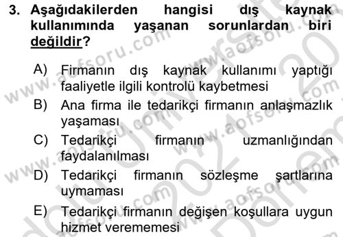 Çağdaş Lojistik Uygulamaları Dersi 2021 - 2022 Yılı (Final) Dönem Sonu Sınav Soruları 3. Soru