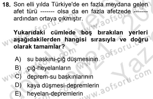 Çağdaş Lojistik Uygulamaları Dersi 2021 - 2022 Yılı Yaz Okulu Sınav Soruları 18. Soru