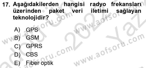 Çağdaş Lojistik Uygulamaları Dersi 2022 - 2023 Yılı Yaz Okulu Sınav Soruları 17. Soru